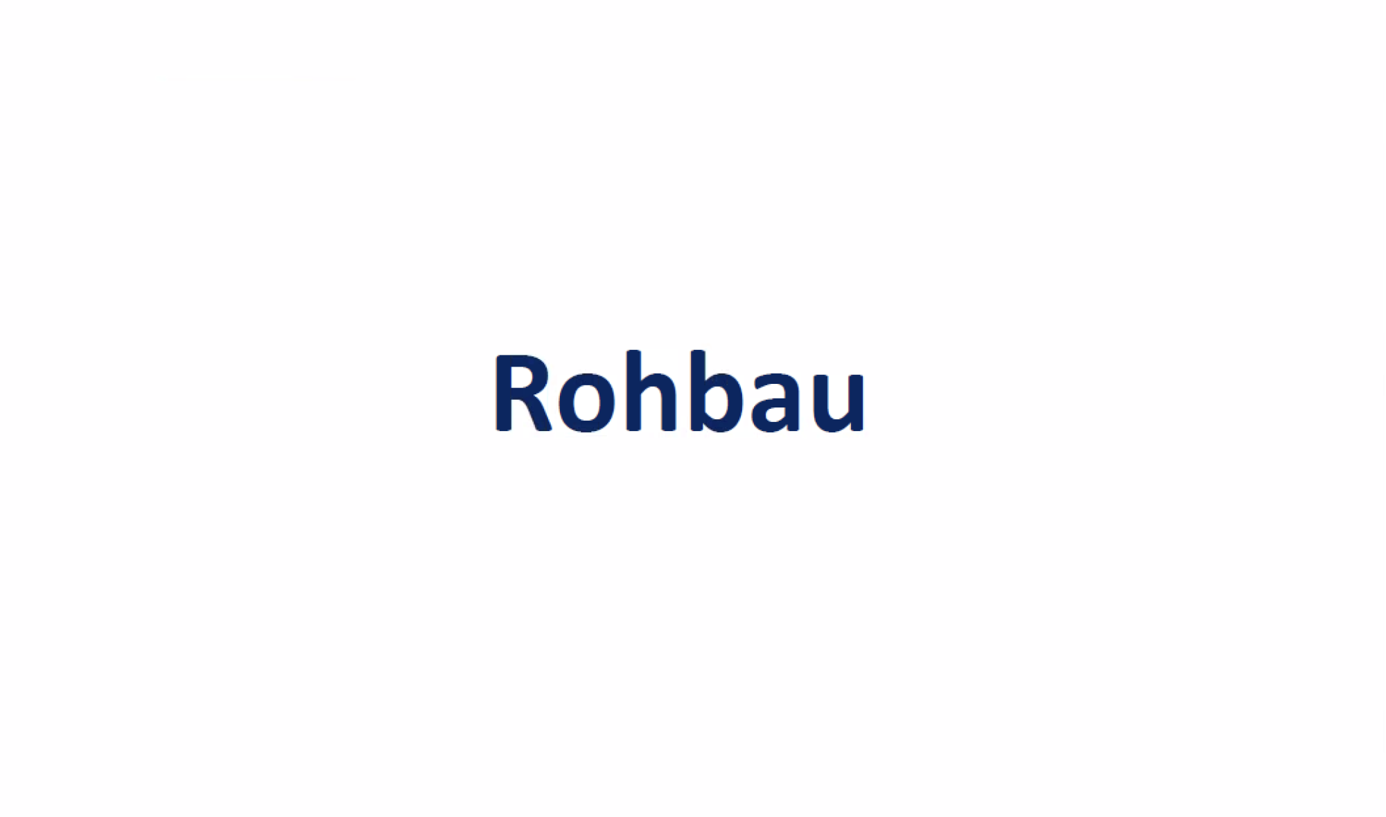 Rohbau Screenshot